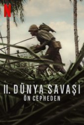 2. Dünya Savaşı: Ön Cepheden