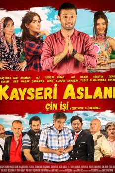 Kayseri Aslanı: Çin İşi