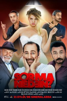 Sorma Neden?