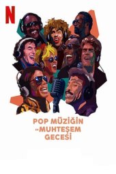 Pop Müziğin En Muhteşem Gecesi