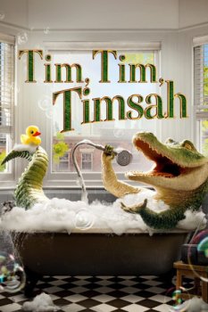 Tim, Tim, Timsah
