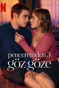 Penceremden 3: Göz Göze