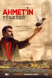 Son Şarkı: Ahmet'in Türküsü