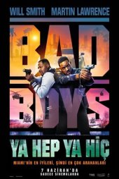 Bad Boys 4: Ya Hep Ya Hiç