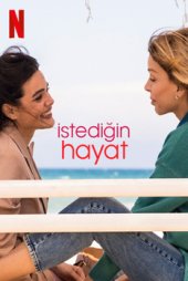 İstediğin Hayat