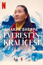 Lhakpa Sherpa: Everest'in Kraliçesi