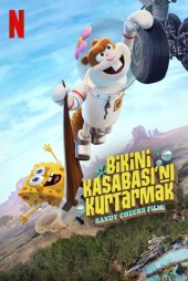 Bikini Kasabası'nı Kurtarmak: Sandy Cheeks Filmi