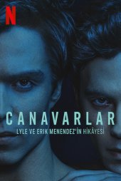 Canavarlar: Lyle ve Erik Menendez'in Hikayesi