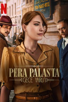 Pera Palas'ta Gece Yarısı