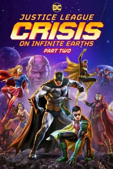 Justice League: Crisis on Infinite Earths: Part 2