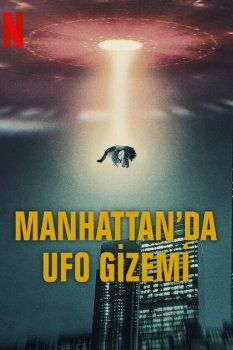 Manhattan'da UFO Gizemi
