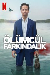 Ölümcül Farkındalık