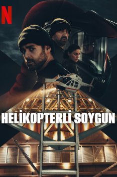 Helikopterli Soygun