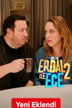 Erdal ile Ece 2