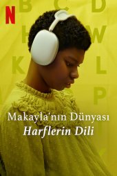 Makayla'nın Dünyası: Harflerin Dili