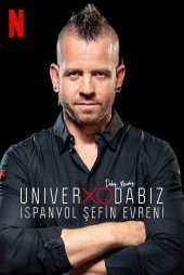 UniverXO Dabiz: İspanyol Şefin Evreni