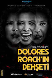 Dolores Roach'un Dehşeti