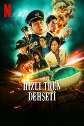 Hızlı Tren Dehşeti