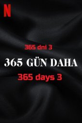 365 Gün 3 Daha izle