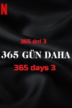 365 Gün 3 Daha izle