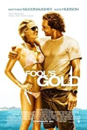 Altın Şans – Fool’s Gold 2008 izle