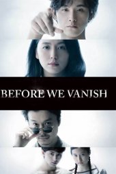 Before We Vanish 2017 izle