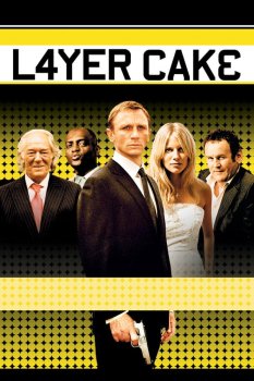 Bir Dilim Suç – Layer Cake 2004 izle
