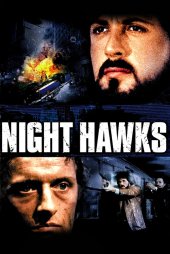 Gece Şahini – Nighthawks izle
