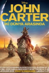 John Carter İki Dünya Arasında 2012 Türkçe Dublaj izle