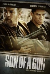 Kan Kardeş – Son of a Gun 2014 izle
