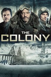 Koloni – The Colony 2013 izle