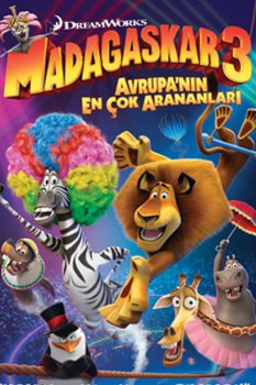 Madagaskar 3 Avrupa’nın En Çok Arananları Türkçe Dublaj izle