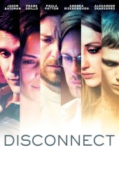 Sanal Hayatlar – Disconnect 2012 izle