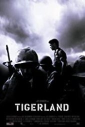 Cehennemin Ortasında – Tigerland 2000 izle