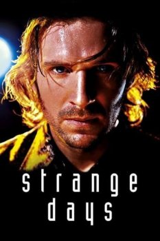 Tuhaf Günler – Strange Days 1995 izle