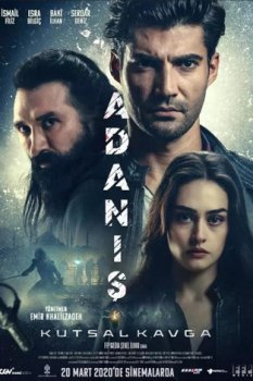 Adanış: Kutsal Kavga