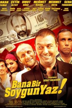 Bana Bir Soygun Yaz