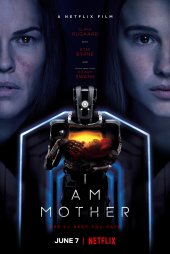 Ben Bir Anneyim – I Am Mother izle