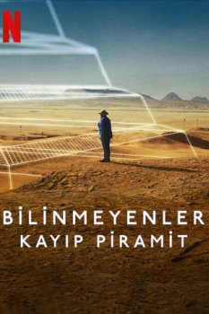 Bilinmeyenler: Kayıp Piramit