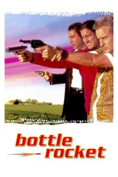 Bottle Rocket 1996 izle