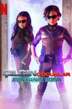 Çılgın Çocuklar Dünyanın Sonu