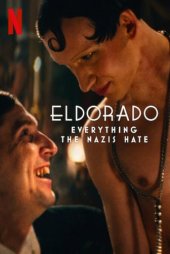 Eldorado: Everything the Nazis Hate