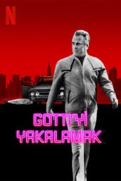 Gotti’yi Yakalamak