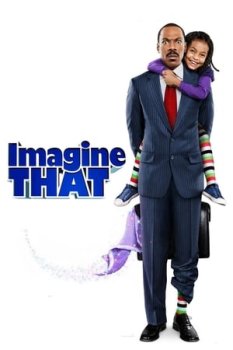 Hayal Et – Imagine That 2009 izle