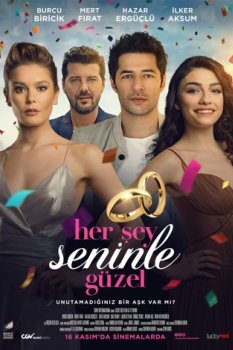 Her Şey Seninle Güzel