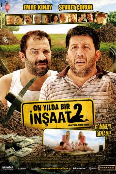 On Yılda Bir: İnşaat 2