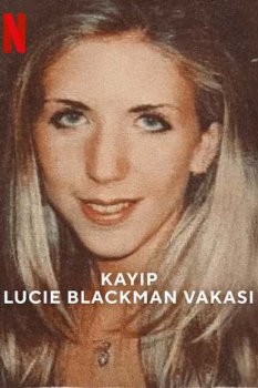 Kayıp: Lucie Blackman Vakası