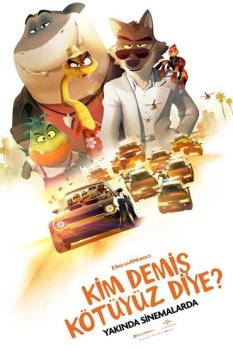 Kim Demiş Kötüyüz Diye?