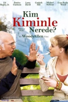 Kim Kiminle Nerede 2009 izle