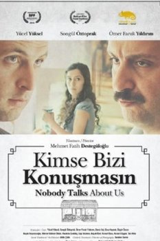 Kimse Bizi Konuşmasın